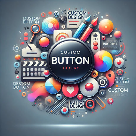 From Concept to Creation: Designing the Perfect Custom Button